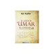 Le califat de Umar ibn al khattab - deuxieme  calife de l'islam