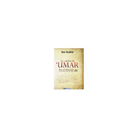 Le califat de Umar ibn al khattab - deuxieme  calife de l'islam
