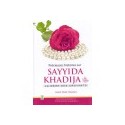 Précieuse histoires sur Sayyida Khadija