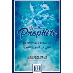 La Vie du Prophète en Questions-Réponses - Al-Hâfidh Al-Hakamî - At-Tawîl Editions