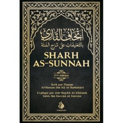 Sharh As-Sunnah - L'explication de la Sunnah (3ème édition) - Imam Al-Barbahâri - Al Bayyinah