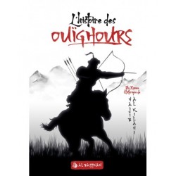 L'histoire des Ouïghours (Layâlî Turkistân) - Najîb al-Kilânî - Al Bayyinah